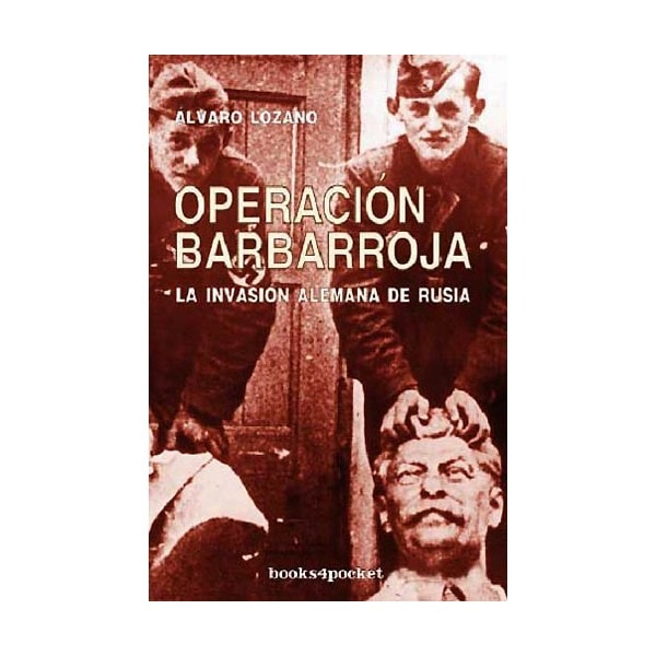 Imagem 0 de Operación barbarroja: La invasión alemana de rusia(Bolsillo) (Tapa blanda)
