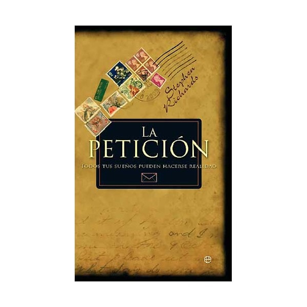La Petición: Todos Tus Sueños Pueden Hacerse Realidad 1