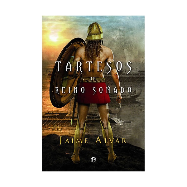 Tartesos. Un Reino Soñado 1