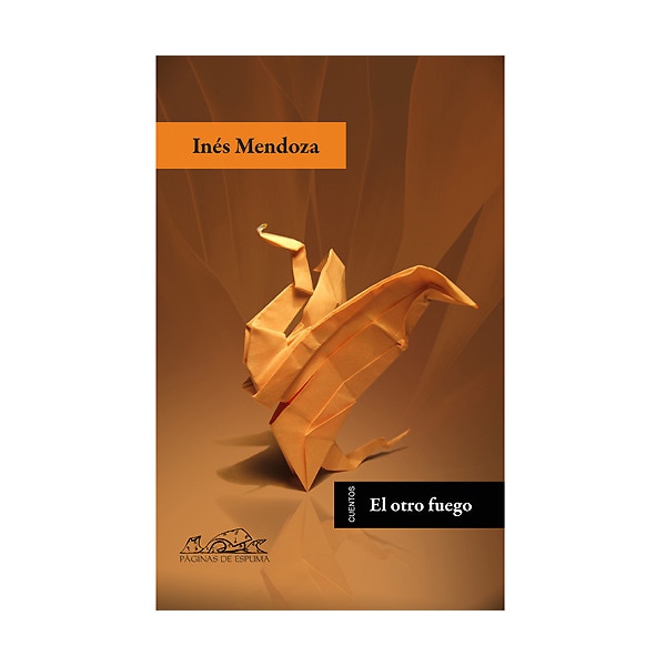 Imagen 0 de El otro fuego  (Tapa blanda)