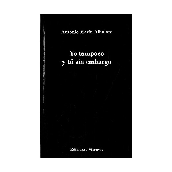 Imagem 0 de Yo Tampoco Y Tú Sin Embargo