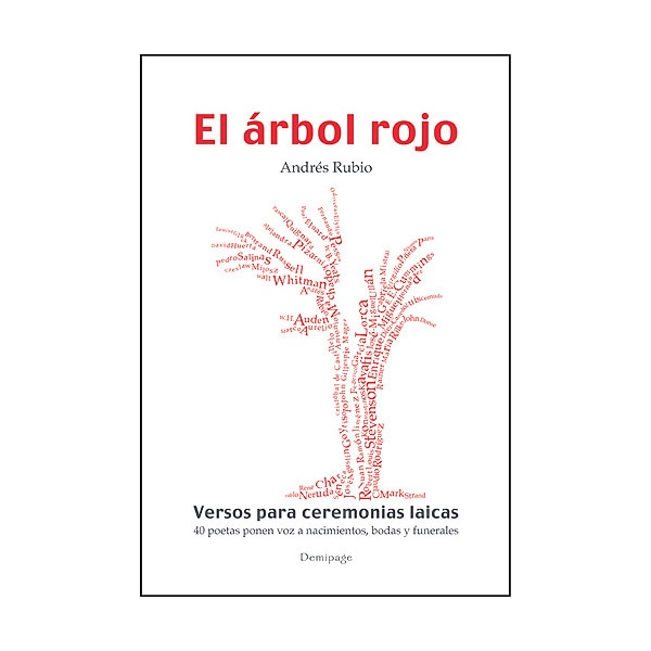 Imagen 0 de El árbol rojo: Versos para ceremonias laicas  (Tapa blanda)