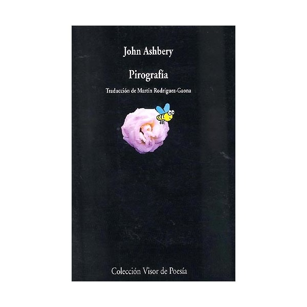 Imagen 0 de Pirografía: Poemas escogidos por John Ashbery  (Tapa blanda con solapas)