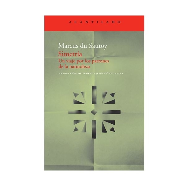 Imagem 0 de Simetría: Un viaje por los patrones de la naturaleza(Tapa blanda)