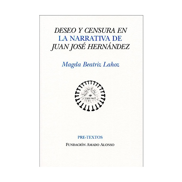 Deseo Y Censura En La Narrativa De Juan José Hernández 1
