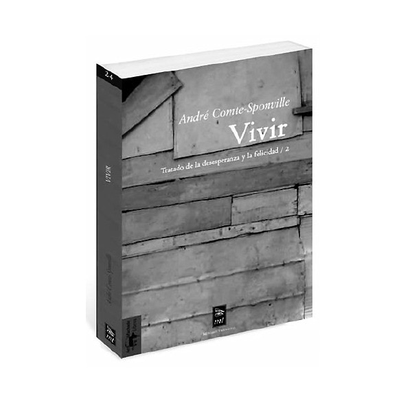 Imagem 0 de Vivir: Tratado De La Desesperanza Y La Felicidad/2