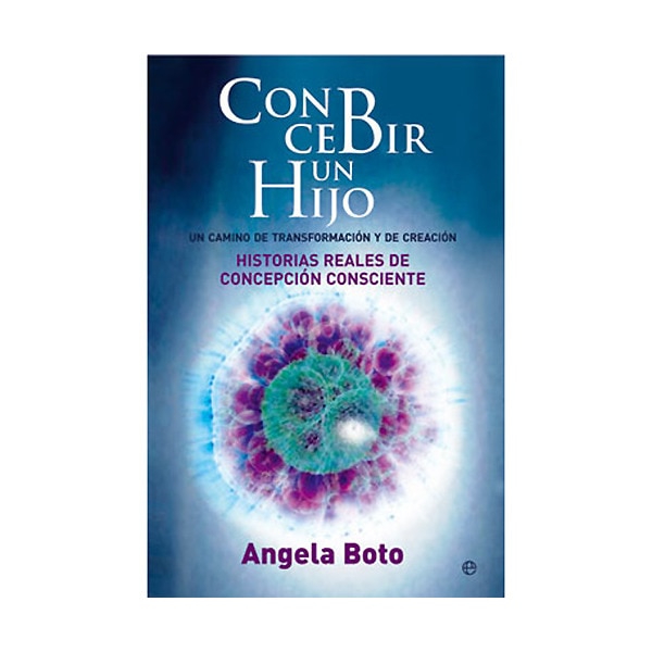Concebir Un Hijo: Un Camino De Transformación Y De Creación 1
