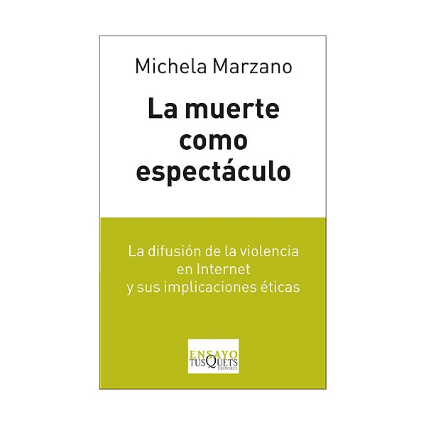 La muerte como espectáculo: Estudio sobre la "realidad-horror" (Capa mole) 1