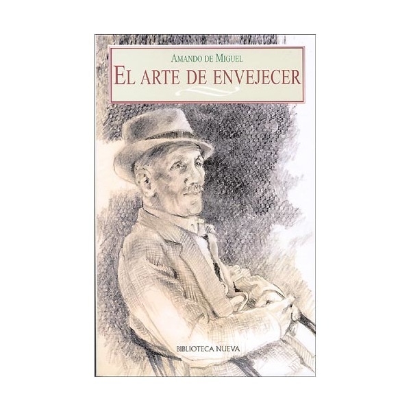 El Arte De Envejecer 1