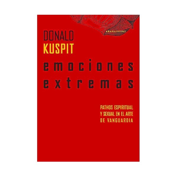 Emociones Extremas Pathos Espiritual Y Sexual En El Arte De Vanguardia 1