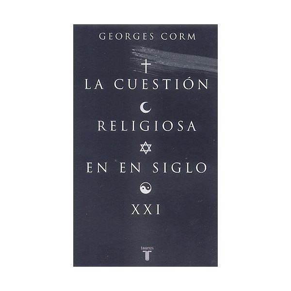 Imagen 0 de La cuestión religiosa en el siglo XXI  (Tapa blanda)