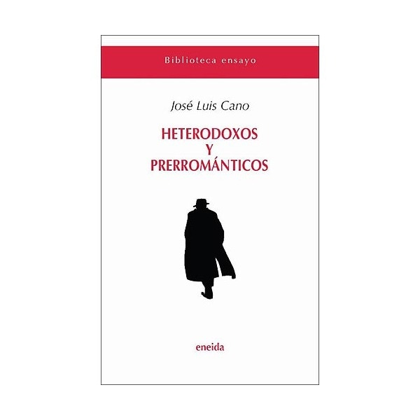 Imagen 0 de Heterodoxos y prerrománticos (Tapa blanda)