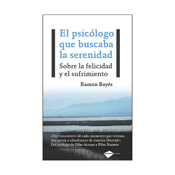El psicólogo que buscaba la felicidad (Tapa blanda) 1