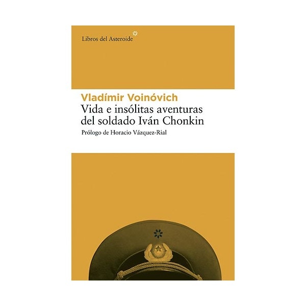 Vida e insólitas aventuras del soldado iván chonkin(Tapa blanda) 1