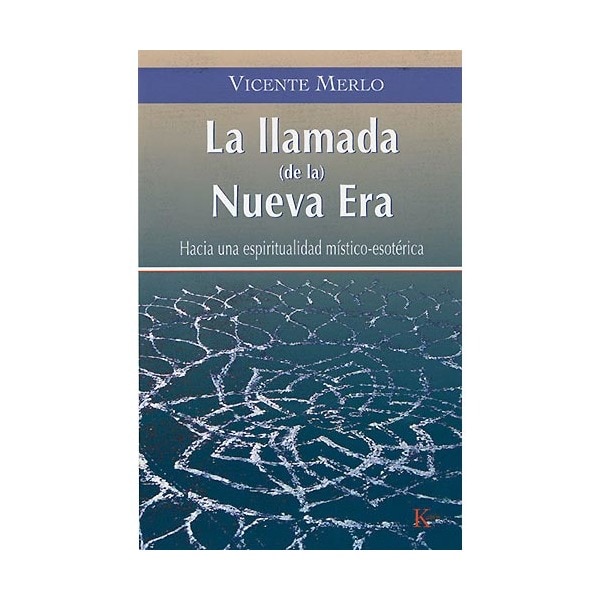 Imagem 0 de La Llamada De La Nueva Era: Hacia Una Espiritualidad Místico-Esotérica