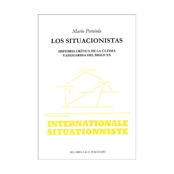 Imagem 0 de Los situacionistas: Historia crítica de la última vanguardia del siglo XX (Capa mole com abas)