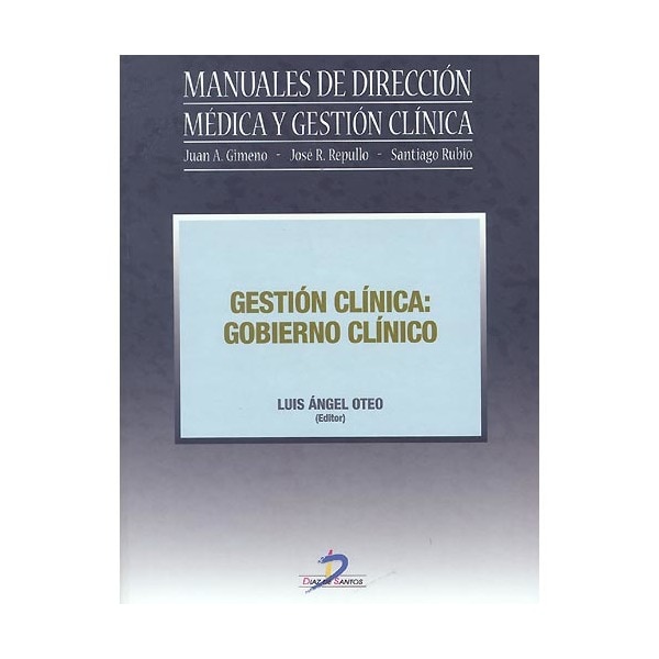 Gestión Clínica: Gobierno Clínico 1