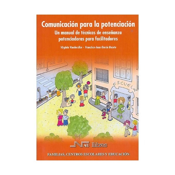 Imagem 0 de Comunicacion para la potenciación: Un Manual de técnicas de enseñanza potenciadoras para facilitadores (Capa mole)