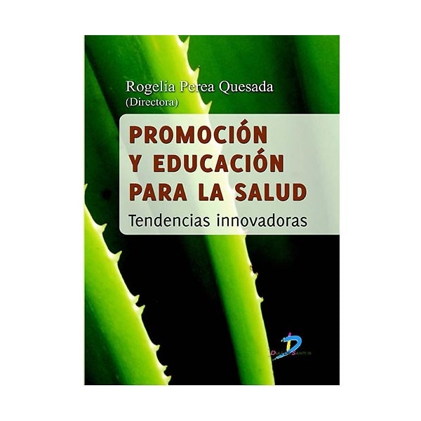Imagem 0 de Promoción Y Educación Para La Salud: Tendencias Innovadoras