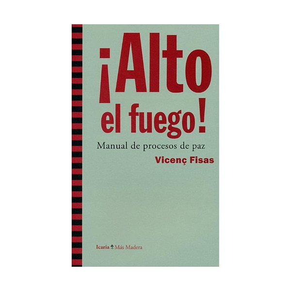 Imagem 0 de ¡Alto el fuego!: Manual de procesos de paz (Capa mole)