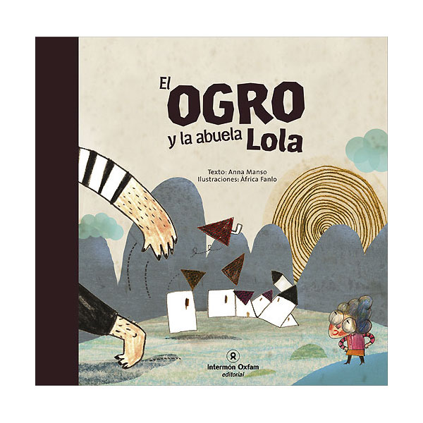 Imagem 0 de El ogro y la abuela lola (Tapa dura)