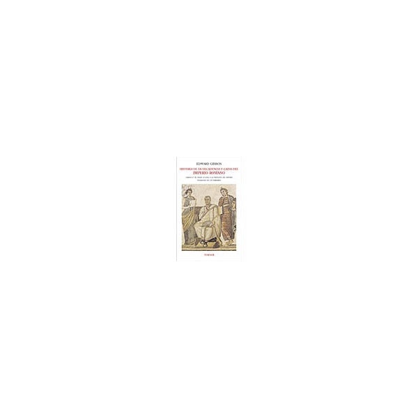 Imagen 0 de Historia de la decadencia y caída del imperio romano; t. Ii (Tapa blanda)