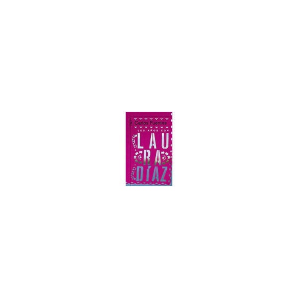 Imagen 0 de Los años con Laura Díaz  (Tapa blanda)