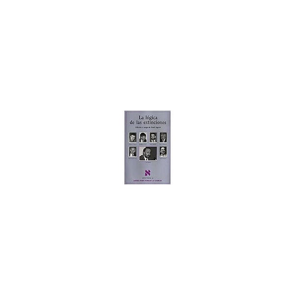 La lógica de las extinciones(Tapa blanda) 1