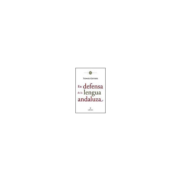 En Defensa De La Lengua Andaluza 1