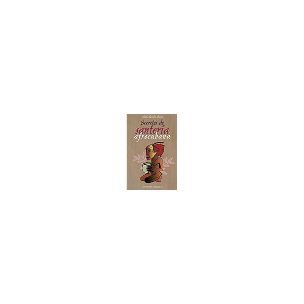 Secretos de santería afrocubana(Tapa blanda) 1