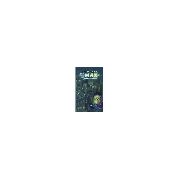 El mundo de Max: La ciencia para todos (Capa mole com abas) 1
