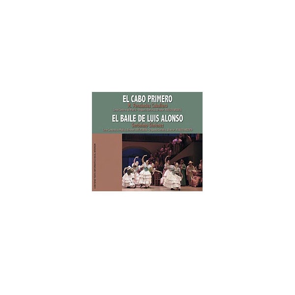 Imagen 0 de El cabo primero / El baile de Luis Alonso (CD)