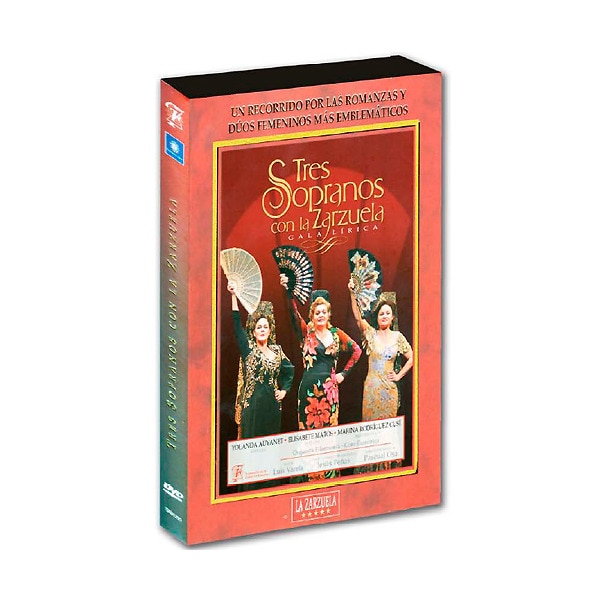 Imagen 0 de Tres Sopranos con la Zarzuela (Gala Lírica) (DVD)