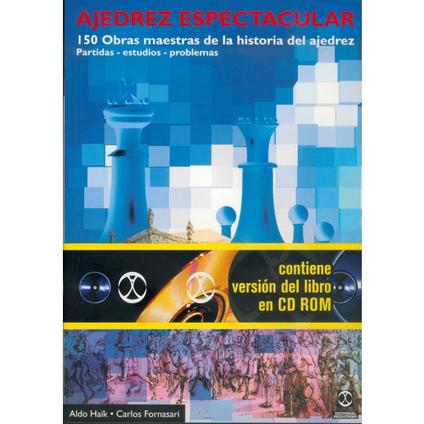Imagen 0 de AJEDREZ ESPECTACULAR (Libro+CD)  (Tapa blanda)