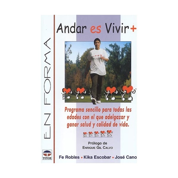 Imagen 0 de Andar es vivir + (Tapa blanda)