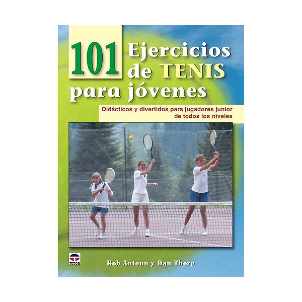 101 ejercicios de tenis para jóvenes(Tapa blanda) 1