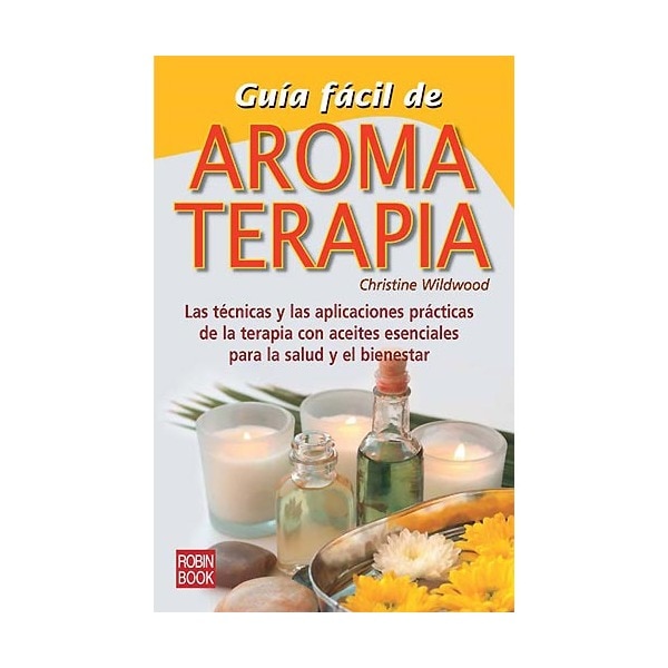 Guía Fácil De Aromaterapia 1
