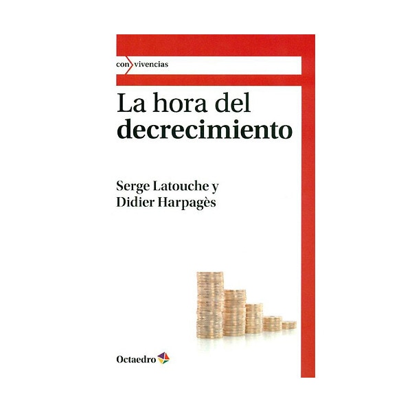 La hora del decrecimiento(Tapa blanda) 1