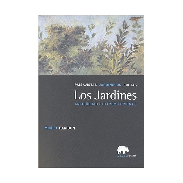 Los Jardines; Paisajistas. Jardineros. Poetas (Antigüedad) 1