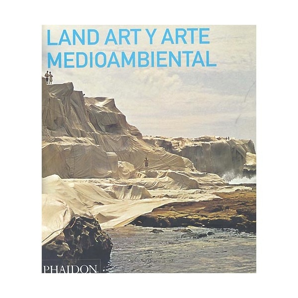 Land Art Y Arte Medioambiental 1
