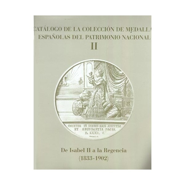Imagem 0 de Catálogo de la colección de medallas españolas del patrimonio nacional; vol. Ii (Piel)