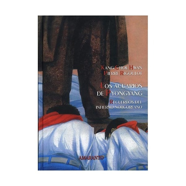 Imagem 0 de Los Acuarios De Pyongyang: Recuerdos Del Infierno Norcoreano
