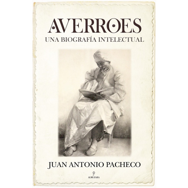Averroes: Una Biografía Intelectual 1