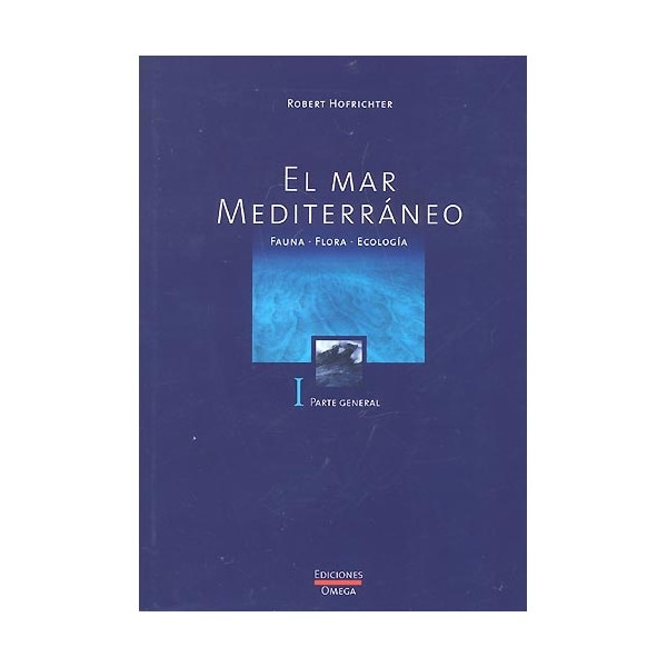 Imagem 0 de El Mar Mediterráneo: Fauna. Flora. Ecología