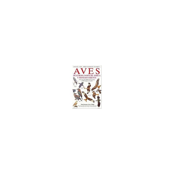 Imagen 0 de Aves: de europa, norte de áfrica y próximo oriente (Tapa dura)