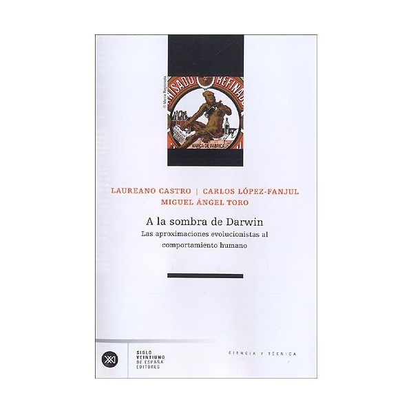 Imagem 0 de A la sombra de Darwin: Las aproximaciones evolucionistas al comportamiento humano