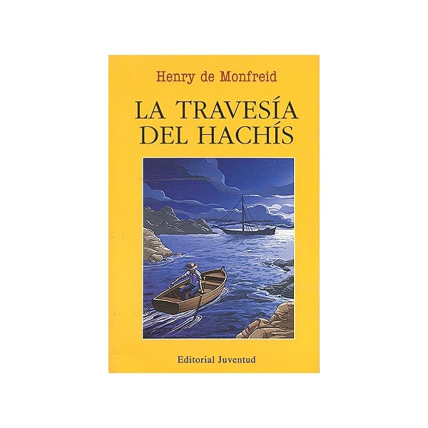 La travesía del hachís (Tapa blanda) 1
