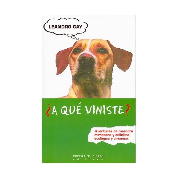 ¿a qué viniste? 1