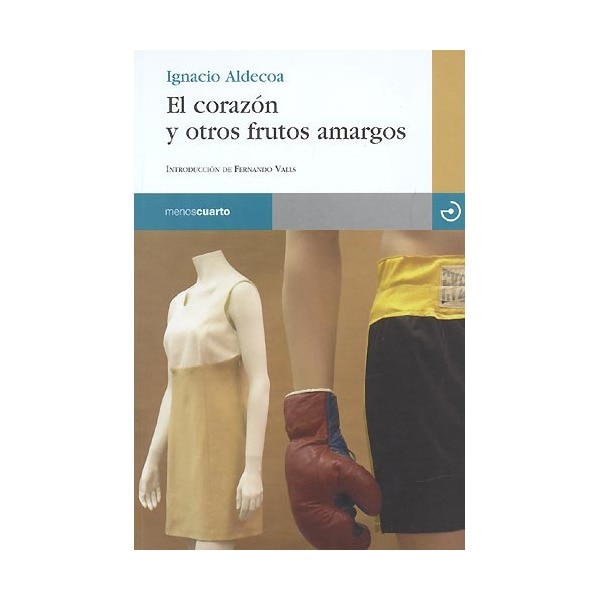 Imagen 0 de El corazón y otros frutos amargos (Tapa blanda)