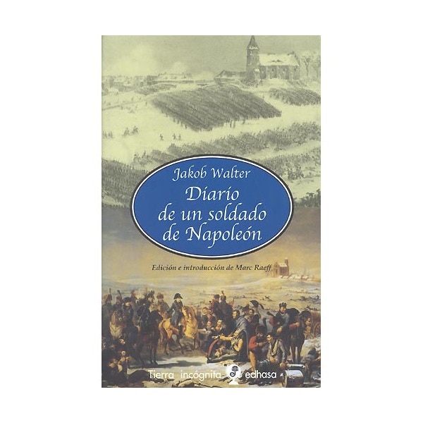 Diario de un soldado de Napoleón (Capa dura) 1